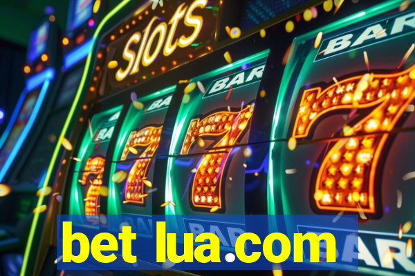 bet lua.com